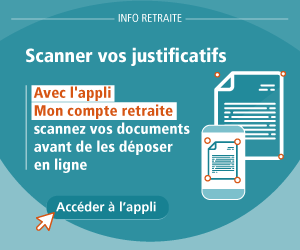 Scanner vos justificatifs. Avec l'appli Mon compte retraite, scannez vos documents avant de les déposer en ligne